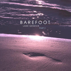 Barefoot pt2