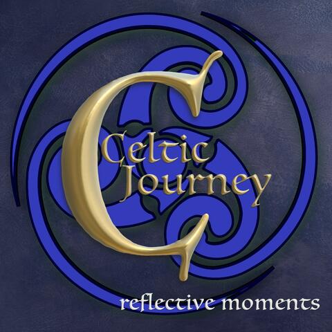 Celtic Journey: Reflective Moments