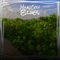 Milk Cow Blues