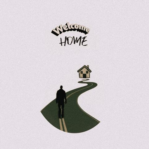 Welcome Home