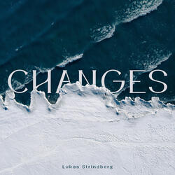 Changes
