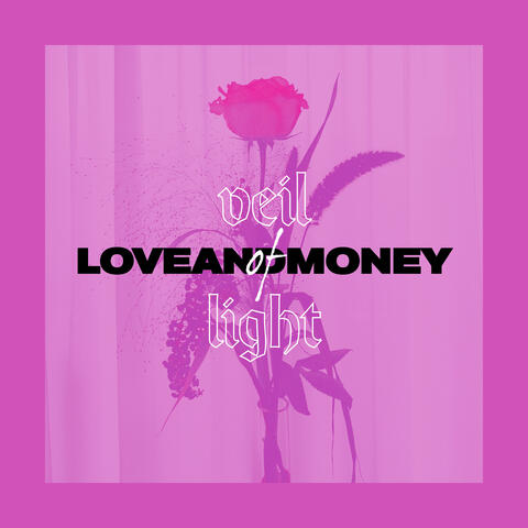 Love And Money