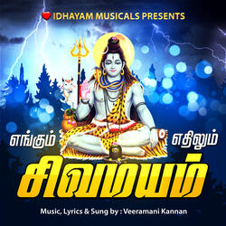 Engum Sivamayam Ethilum Sivamayam