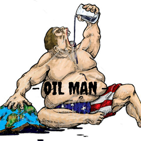 - OIL MAN -