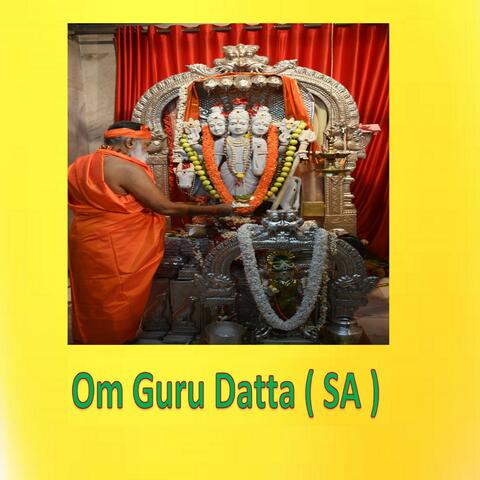 Om Guru Datta (Sa)