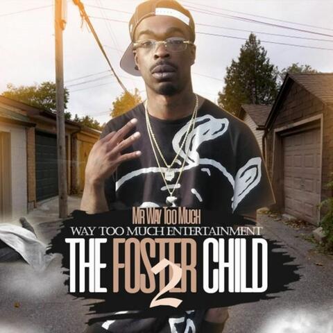 The Foster Child 2