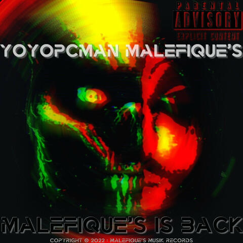 Malefique's Is Back