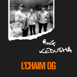 Big Kedusha
