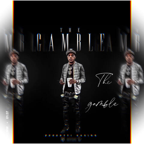The Gamble Intro