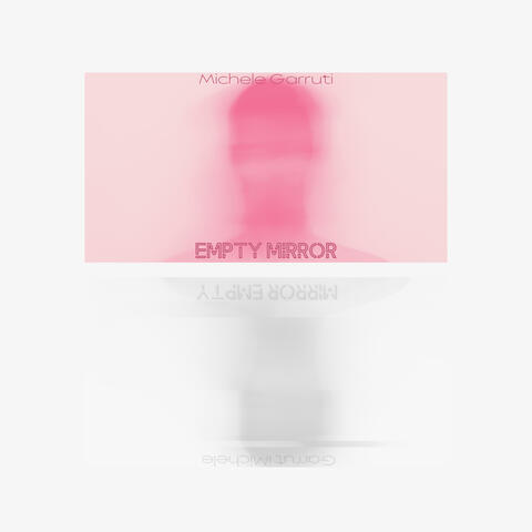 Empty Mirror