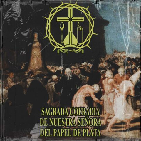 Sagrada Cofradía de Nuestra Señora del Papel de Plata