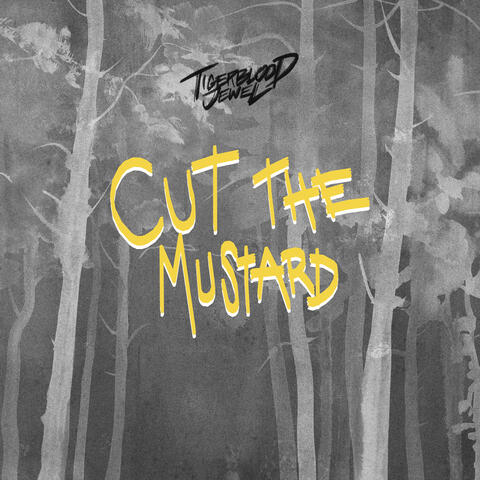 Cut the Mustard