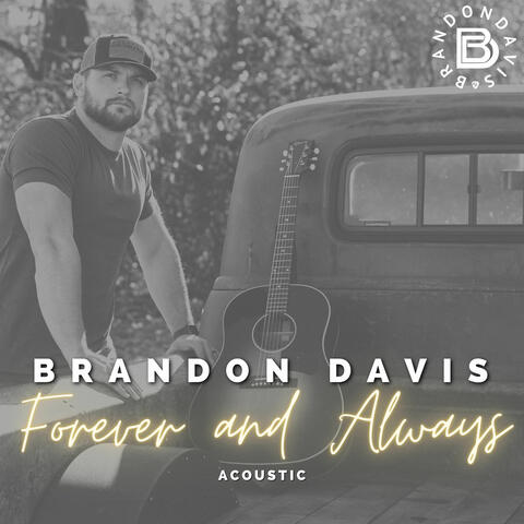 Forever and Always (Acoustic)