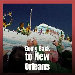 Going Back to New Orleans
