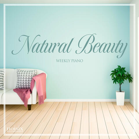 Natural Beauty -Music for Yoga-