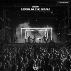 Power To The People