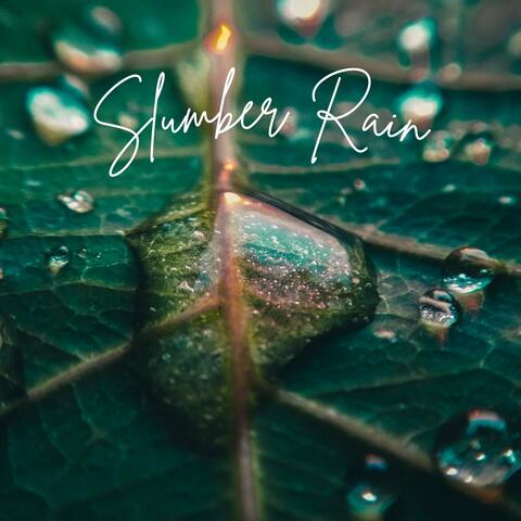 Slumber Rain