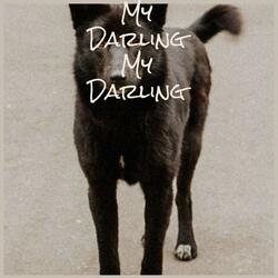 My Darling My Darling