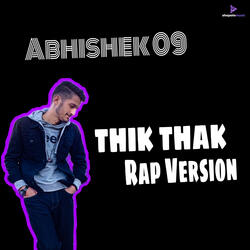 Thik Thak Rap Version