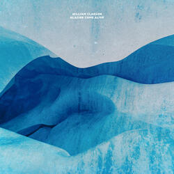 Glacier Come Alive