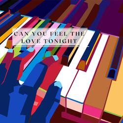 Can You Feel The Love Tonight