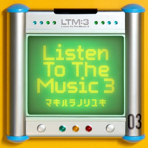Listen To The Music 3