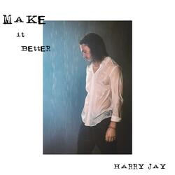 Make it Better