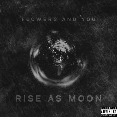 Rise As Moon