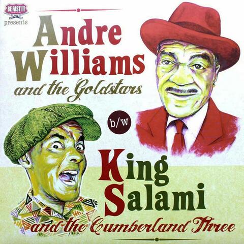 André Williams & the Goldstars / King Salami and the Cumberland Three