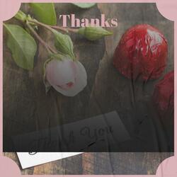 Thanks