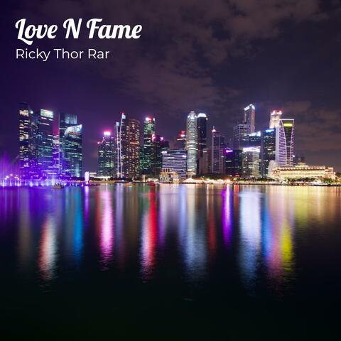 Love N Fame