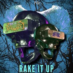 Rake It Up