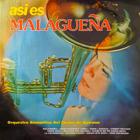 Asi Es Malagueña