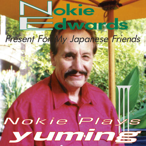 Nokie Edwards Plays Yuming