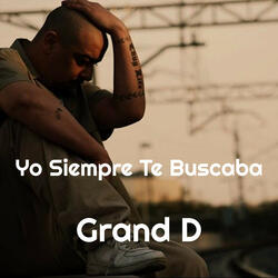 Yo Siempre Te Buscaba