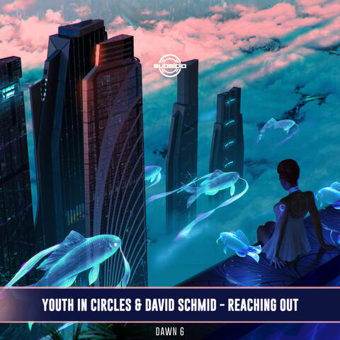 Youth In Circles and David Schmid