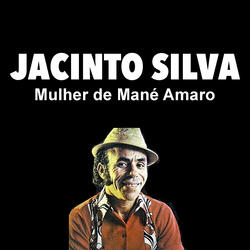 Mulher de Mané Amaro