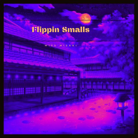 Flippin Smalls