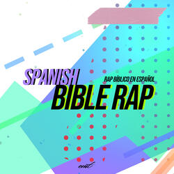 Spanish Bible Rap #4 Second Coming