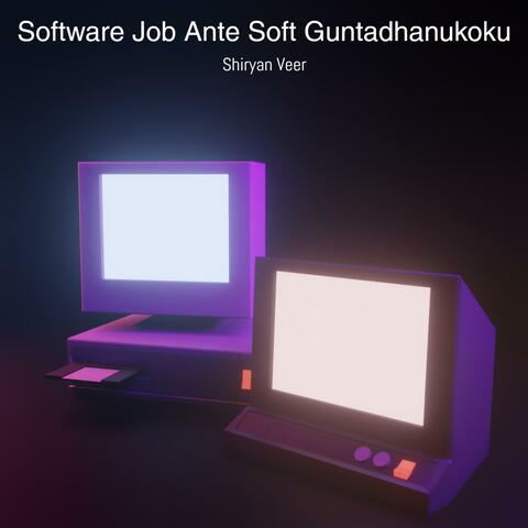 Software Job Ante Soft Guntadhanukoku