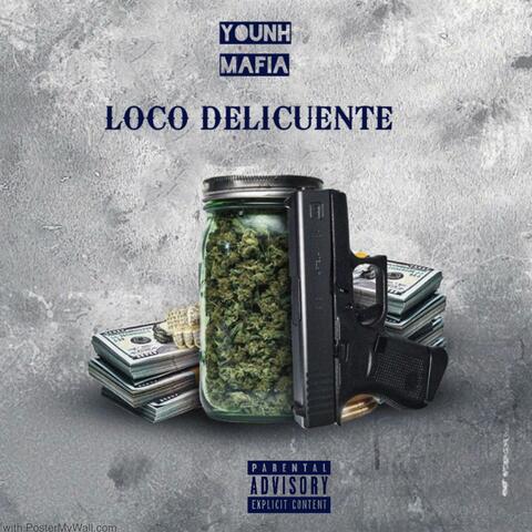 Loco Delicuente