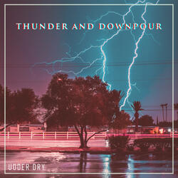 Thunder And Downpour In The City