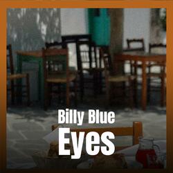 Billy Blue Eyes
