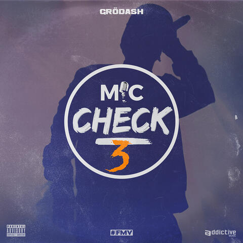 Mic Check #3 [Victory lap Freestyle]