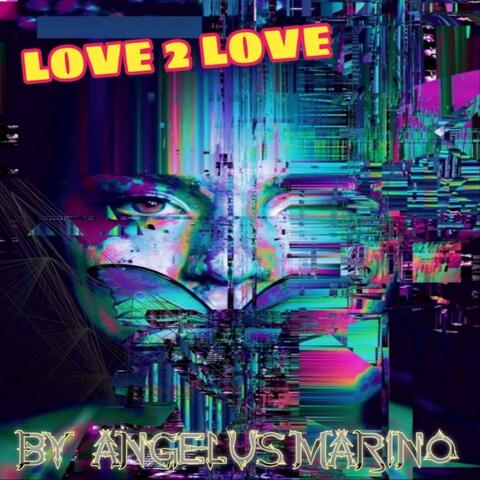 Love 2 Love