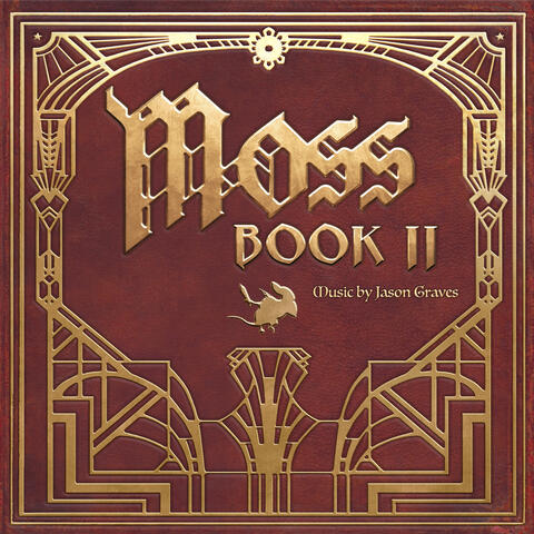 Moss: Book II (Original Game Soundtrack)