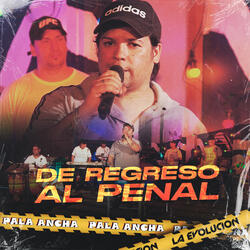 De Regreso Al Penal