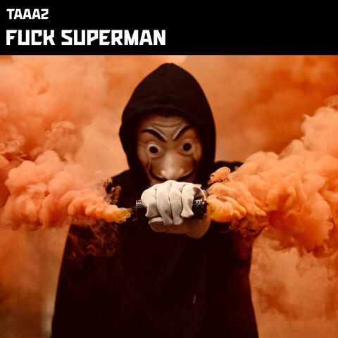 Fuck Superman
