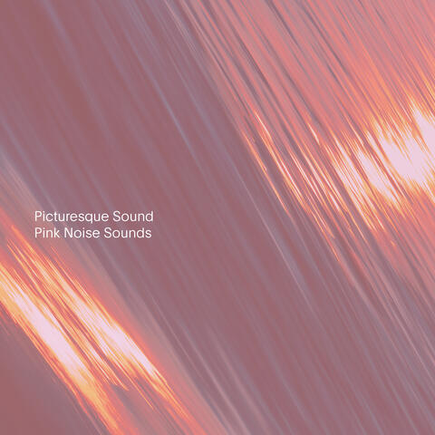 Pink Noise Sounds