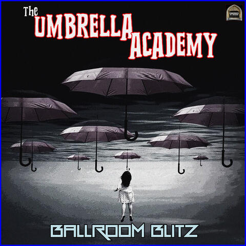 Ballroom Blitz- The Umbrella Academy